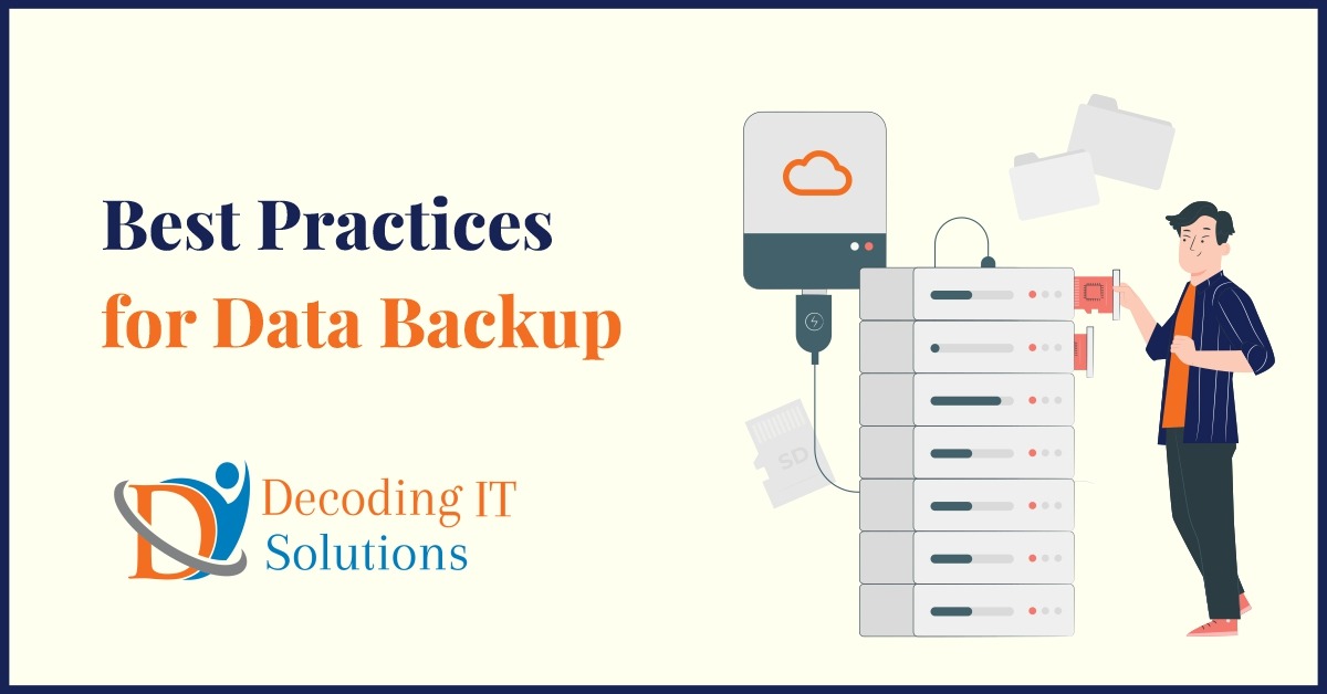 Topic- Best practices for data backup
